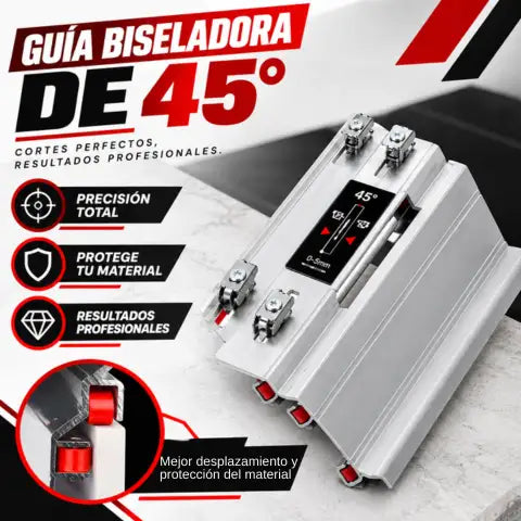 GUIA BISELADORA CORTE 45°